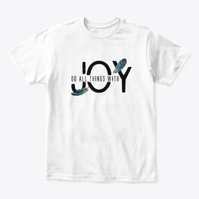 Do All Things With Joy