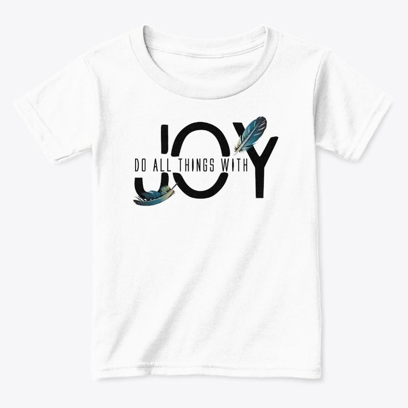 Do All Things With Joy